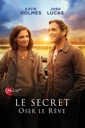 Affiche du film Le secret: Oser le rêve