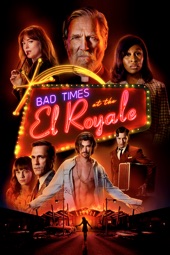 Poster for Bad Times At the El Royale by Drew Goddard