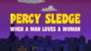 When A Man Loves A Woman (Lyric Video) - Percy Sledge