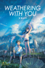Weathering With You - Makoto Shinkai