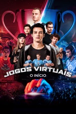 Capa do filme Jogos Virtuais: O Início