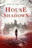 House of Shadows - Nicholas Winter