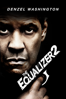 Equalizer 2 - Antoine Fuqua