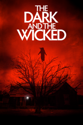 The Dark and the Wicked - Bryan Bertino Cover Art
