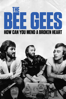 The Bee Gees: How Can You Mend a Broken Heart - Frank Marshall