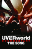 UVERworld DOCUMENTARY THE SONG - UVERworld