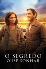 Capa do filme O Segredo: Ouse Sonhar