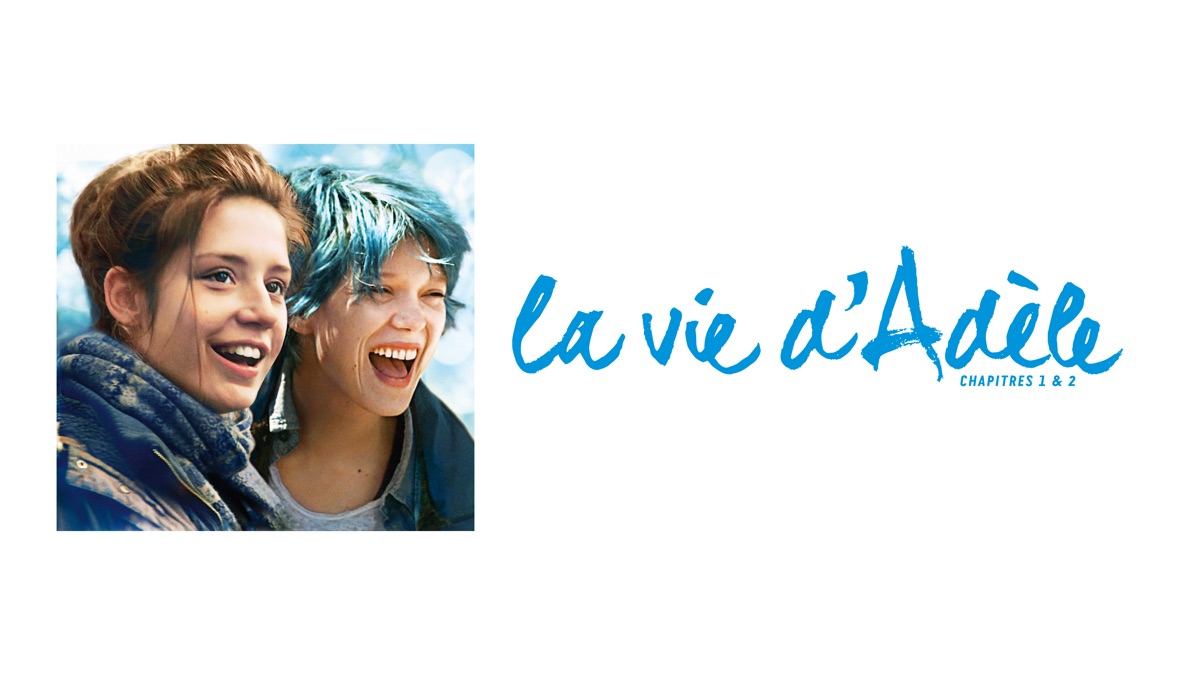 ‎La vie d'Adèle - Chapitres 1 et 2 - Apple TV
