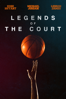 Legends of the Court - Adam Witney