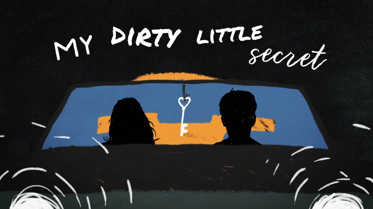 Dirty Little Secret (Lyric Video)