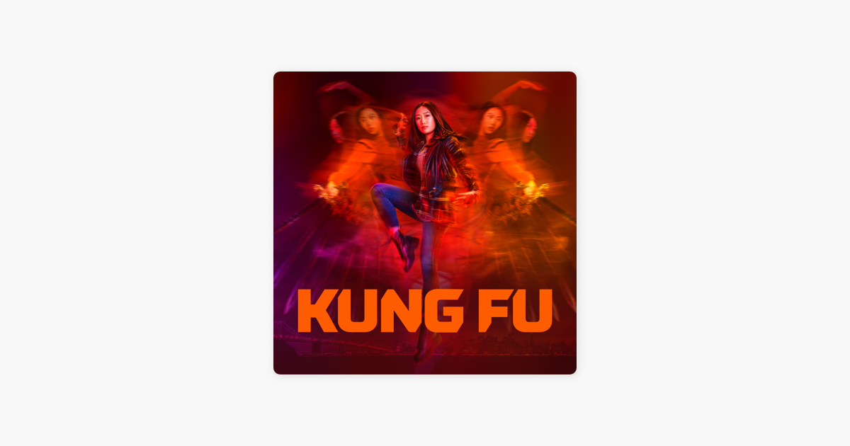 ‎kung Fu 2021 Season 1 On Itunes