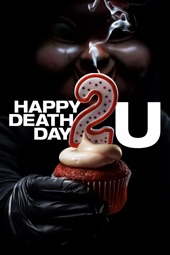 Poster for Happy Death Day 2U by Christopher Landon