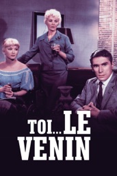 Toi... le venin