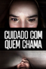 Cuidado Com Quem Chama - Rob Savage