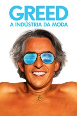 Capa do filme Greed – A Indústria Da Moda