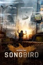 Affiche du film Songbird