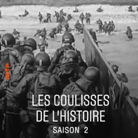 Télécharger Les coulisses de l'Histoire - Saison 2 Episode 6