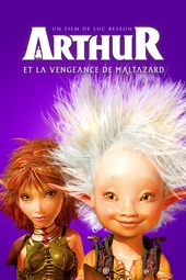 Poster for Arthur et La vengeance De Maltazard by Luc Besson