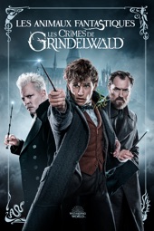 Poster for Les animaux fantastiques: Les crimes de Grindelwald by David Yates