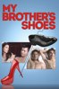 My Brother's Shoes - Adam Reeves