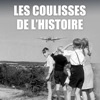 Les coulisses de l'Histoire