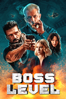 Boss Level - Joe Carnahan