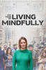 My Year of Living Mindfully - Shannon Harvey & Julian Harvey