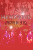 Hawkwind: Knights of Space - Entertain Me Europe LTD