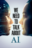 We Need to Talk About A.I. - Leanne Pooley