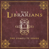 The Librarians, The Complete Series - The Librarians
