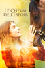 Le cheval de l'espoir - Vic Armstrong