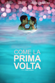 Come la prima volta