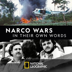 Narco Wars: In Their Own Words - Episode 1