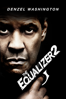 The Equalizer 2 - Antoine Fuqua