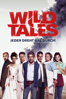 Wild Tales - Jeder dreht mal durch! - Damián Szifrón