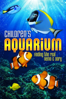 Children's Aquarium: Finding the Real Nemo&Dory - Johannes Kernmeyer