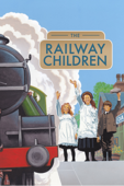 The Railway Children (40th Anniversary Edition)