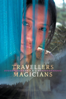 Travellers and Magicians - Khyentse Norbu