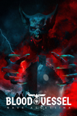 Blood Vessel - Nave Assassina