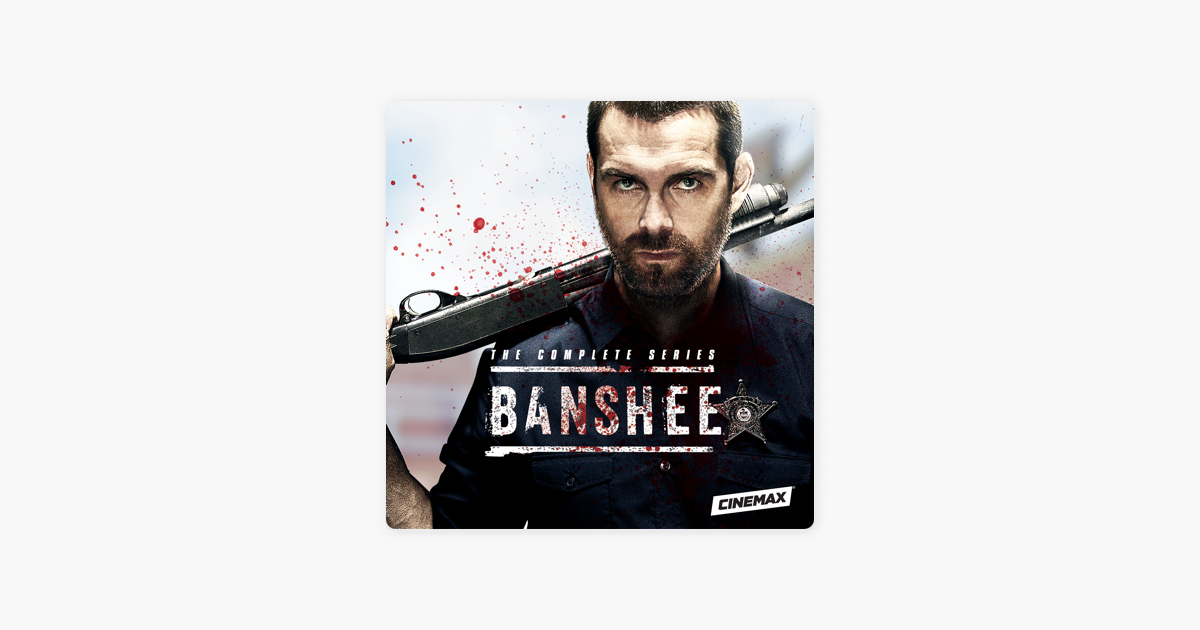 ‎Banshee, The Complete Series on iTunes