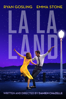 La La Land - Damien Chazelle