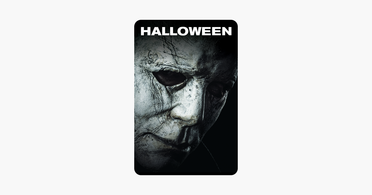 ‎Halloween (2018) on iTunes