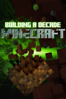 Building a Decade: Minecraft - Adam Witney