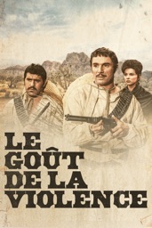 Le goût de la violence