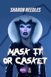 Poster for Sharon Needles Presents: Mask It or Casket by Evan Quinn