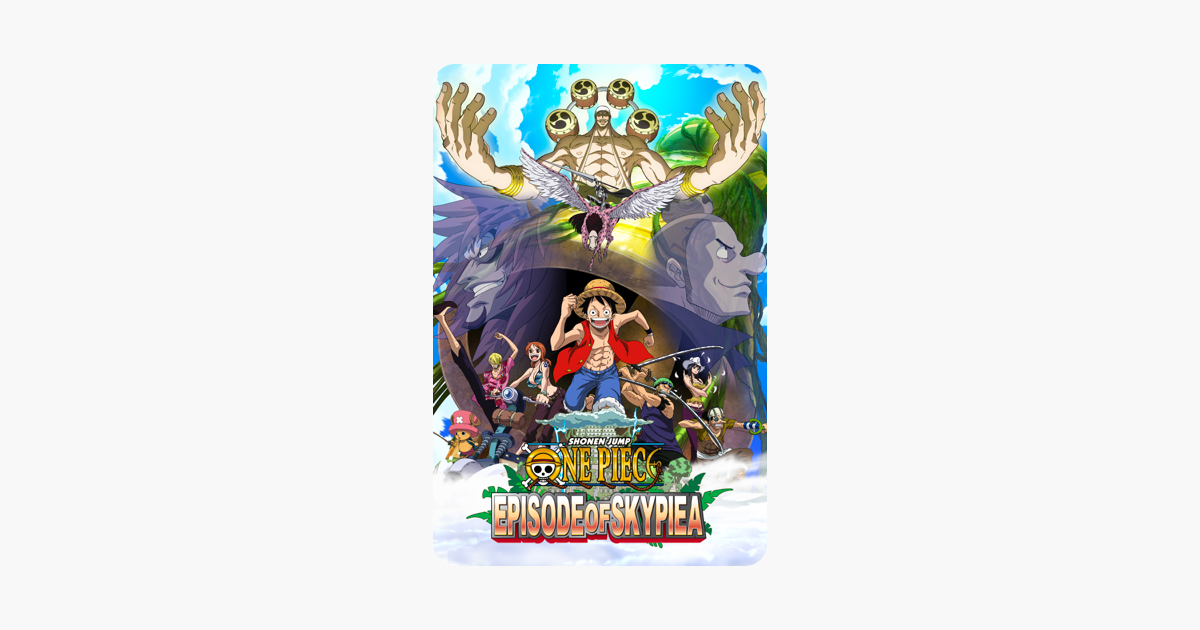 One Piece Episode Of Skypiea Dubbed On Itunes