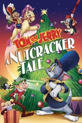 Tom and Jerry: A Nutcracker Tale Special Edition