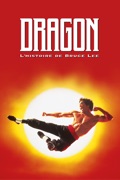 Dragon: L'histoire de Bruce Lee