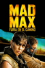 Mad Max: Furia en el camino - George Miller
