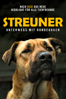 Streuner - Unterwegs mit Hundeaugen - Elizabeth Lo